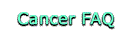 Cancer FAQ