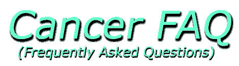 Cancer FAQ